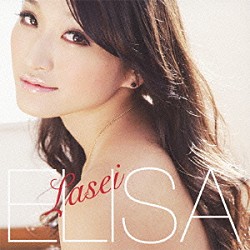 ＥＬＩＳＡ「Ｌａｓｅｉ」