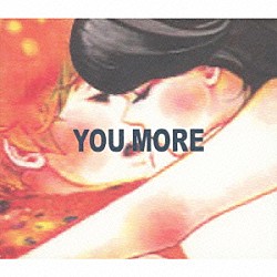 チャットモンチー「ＹＯＵ　ＭＯＲＥ」