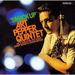 アート・ペッパー ジャック・シェルドン ピート・ジョリー ジミー・ボンド フランク・バトラー「スマック・アップ　＋２」
