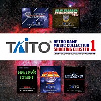 ＺＵＮＴＡＴＡ「 タイトー　レトロゲームミュージック　コレクション　１　シューティング　クラスタ」