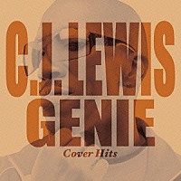 Ｃ．Ｊ．ルイス「 ＧＥＮＩＥ　Ｃｏｖｅｒ　Ｈｉｔｓ」