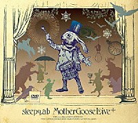 スリーピー「 Ｍｏｔｈｅｒ　Ｇｏｏｓｅ　Ｌｉｖｅ　＋」