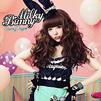 Ｍｉｌｋｙ　Ｂｕｎｎｙ「 Ｂｕｎｎｙ　Ｄａｙｓ□」