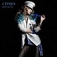 ＫＯＤＡ　ＫＵＭＩ「 ４　ＴＩＭＥＳ」