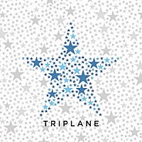 ＴＲＩＰＬＡＮＥ「 イチバンボシ」