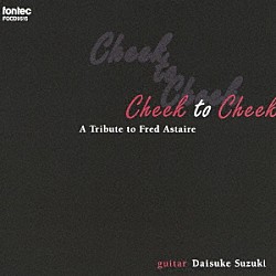 鈴木大介「ＣＨＥＥＫ　ＴＯ　ＣＨＥＥＫ」