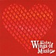 ＡＬｖｉｎｏ「Ｗｉｎｇｓ　ｏｆ　Ｍｕｓｉｃ」