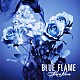 Ａｌｉｃｅ　Ｎｉｎｅ「ＢＬＵＥ　ＦＬＡＭＥ」