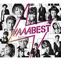 ＡＡＡ「 ＃ＡＡＡＢＥＳＴ」