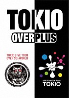 ＴＯＫＩＯ「 ＯＶＥＲ／ＰＬＵＳ」