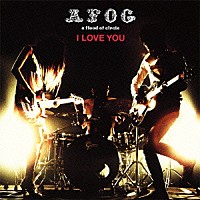 ａ　ｆｌｏｏｄ　ｏｆ　ｃｉｒｃｌｅ「 Ｉ　ＬＯＶＥ　ＹＯＵ」