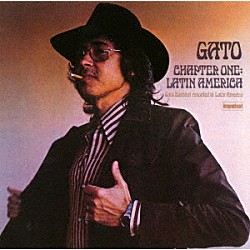 ガトー・バルビエリ ラウル・メルカード アマデオ・モンゲス ディノ・サルーシ リカルド・ルー ケロ・パラシオス アダルベルト・セバスコ ドミンゴ・クーラ「チャプター・ワン」