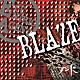 アンド「ＢＬＡＺＥ」