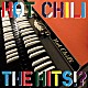 ＴＨＥ　ＨＩＴＳ！？「ＨＯＴ　ＣＨＩＬＩ」