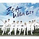 ＺＥ：Ａ「Ｗａｔｃｈ　Ｏｕｔ！！　～熱愛注意報～」