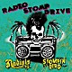 ＲＡＤＩＯＴＳ　＆　ＳＴＯＭＰＩＮ’　ＢＩＲＤ「ＲＡＤＩＯ　ＳＴＯＭＰ　ＤＲＩＶＥ」