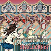 ＳＫＵＬＬ　ＣＡＮＤＹ「 ＣＡＮＤＹ　ＷＯＮＤＥＲ　ＬＡＮＤ」