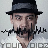 ＪＡＹ’ＥＤ「 Ｙｏｕｒ　Ｖｏｉｃｅ」