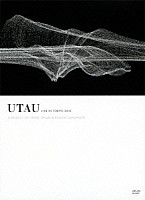 Ａ　ＰＲＯＪＥＣＴ　ＯＦ　ＴＡＥＫＯ　ＯＮＵＫＩ　＆　ＲＹＵＩＣＨＩ　ＳＡＫＡＭＯＴＯ「 ＵＴＡＵ　ＬＩＶＥ　ＩＮ　ＴＯＫＹＯ　２０１０　Ａ　ＰＲＯＪＥＣＴ　ＯＦ　ＴＡＥＫＯ　ＯＮＵＫＩ　＆　ＲＹＵＩＣＨＩ　ＳＡＫＡＭＯＴＯ」