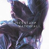 ＨＥＡＶＥＮＳＴＡＭＰ「 ＷＡＴＥＲＦＡＬＬ－Ｅ．Ｐ．＋ＲＥＭＩＸＥＳ」