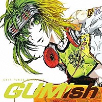 （Ｖ．Ａ．）「 ＥＸＩＴ　ＴＵＮＥＳ　ＰＲＥＳＥＮＴＳ　ＧＵＭｉｓｈ　ｆｒｏｍ　ｍｅｇｐｏｉｄ」