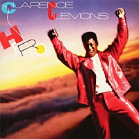 クラレンス・クレモンズ「 ヒーロー」