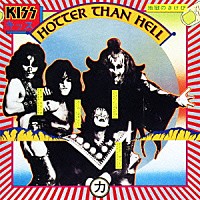 ＫＩＳＳ「 地獄のさけび」