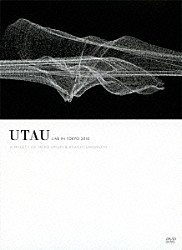 Ａ　ＰＲＯＪＥＣＴ　ＯＦ　ＴＡＥＫＯ　ＯＮＵＫＩ　＆　ＲＹＵＩＣＨＩ　ＳＡＫＡＭＯＴＯ「ＵＴＡＵ　ＬＩＶＥ　ＩＮ　ＴＯＫＹＯ　２０１０　Ａ　ＰＲＯＪＥＣＴ　ＯＦ　ＴＡＥＫＯ　ＯＮＵＫＩ　＆　ＲＹＵＩＣＨＩ　ＳＡＫＡＭＯＴＯ」