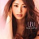 ＡＹＵＳＥ　ＫＯＺＵＥ「Ｕ＆Ｉ」