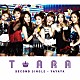 Ｔ－ＡＲＡ「ｙａｙａｙａ　（Ｊａｐａｎｅｓｅ　ｖｅｒ．）」