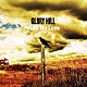 ＧＬＯＲＹ　ＨＩＬＬ「Ｗｉｔｈ　Ｎｏ　Ｌｏｖｅ」