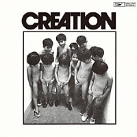 ＣＲＥＡＴＩＯＮ「 ＣＲＥＡＴＩＯＮ」