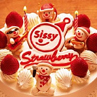 Ｓｉｓｓｙ「 ストロベリー」