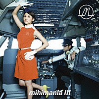 ｍｉｈｉｍａｒｕ　ＧＴ「 ｍｉｈｉｍａｎｉａ　Ⅲ」