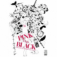 モーモールルギャバン「 ＰＩＮＫ　ＡＮＤ　ＢＬＡＣＫ／Ｇｏｏｄ　Ｂｙｅ　Ｔｈａｎｋ　Ｙｏｕ」