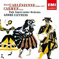 アンドレ・クリュイタンス「 ビゼー：≪アルルの女≫　第１＆第２組曲　≪カルメン≫組曲」