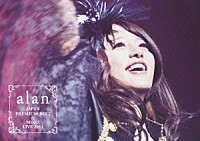 ａｌａｎ「 ａｌａｎ　ＪＡＰＡＮ　ＰＲＥＭＩＵＭ　ＢＥＳＴ　＆　ＭＯＲＥ　ＬＩＶＥ　２０１１」