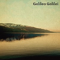 Ｇａｌｉｌｅｏ　Ｇａｌｉｌｅｉ「 ＰＯＲＴＡＬ」