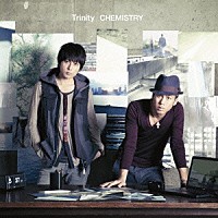 ＣＨＥＭＩＳＴＲＹ「 Ｔｒｉｎｉｔｙ」