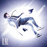 三浦大知「 Ｄ．Ｍ．」