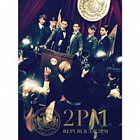 ２ＰＭ「 ＲＥＰＵＢＬＩＣ　ＯＦ　２ＰＭ」