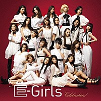 Ｅ－Ｇｉｒｌｓ「 Ｃｅｌｅｂｒａｔｉｏｎ！」