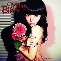 Ｍｉｌｋｙ　Ｂｕｎｎｙ「 ずるいよ…／Ｉ　Ｗｉｓｈ」