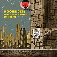 ムーンライダーズ「 ｍｏｏｎｒｉｄｅｒｓ　ＬＩＶＥ　ａｔ　ＭＩＥＬＰＡＲＱＵＥ　ＴＯＫＹＯ　ＨＡＬＬ　２０１１．０５．０５　火の玉ボーイ　コンサート」