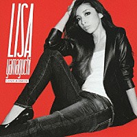 ＬＩＳＡ　ＹＡＭＡＧＵＣＨＩ「 ＬＯＶＥ＆ＰＲＩＤＥ」