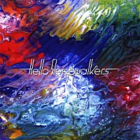 Ｈｅｌｌｏ　Ｓｌｅｅｐｗａｌｋｅｒｓ「 マジルヨル：ネムラナイワクセイ」