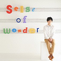 梶裕貴「 ｓｅｎｓｅ　ｏｆ　ｗｏｎｄｅｒ」