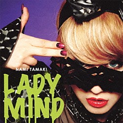 玉置成実「ＬＡＤＹ　ＭＩＮＤ」