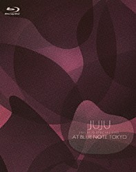 ＪＵＪＵ「２０１１．１０．１０　ＳＰＥＣＩＡＬ　ＬＩＶＥ　ＡＴ　ＢＬＵＥ　ＮＯＴＥ　ＴＯＫＹＯ」