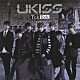 ＵＫＩＳＳ「Ｔｉｃｋ　Ｔａｃｋ」